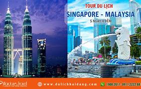 Du Lịch Singapore - Malaysia 5 Ngày 4 Đêm