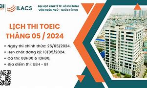 Lịch Thi Toeic Ueh 2024 Vĩnh Long