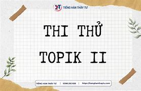 Thi Thử Topik