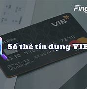 Tổng Đài Thẻ Tín Dụng Của Vib